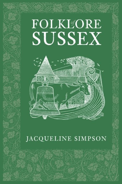 Jacqueline Simpson - Folklore of Sussex, E-bok. Tillgänglighet: Lägg i varukorg