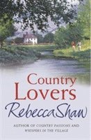 Rebecca Shaw - Country Lovers, Häftad
