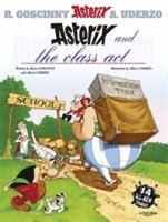 Rene Goscinny - Asterix: Asterix and The Class Act, Inbunden
