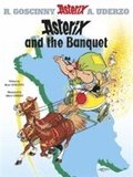Asterix: Asterix and The Banquet