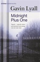 Midnight Plus One av Gavin Lyall