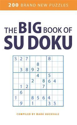 Mark Huckvale - Big Book of Su Doku, Häftad. Tillgänglighet: Lägg i varukorg