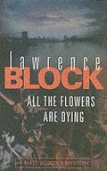 All The Flowers Are Dying