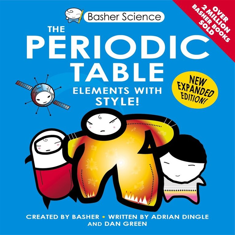 Adrian DINGLE, Dan Green - Basher Science: The Periodic Table, E-bok
