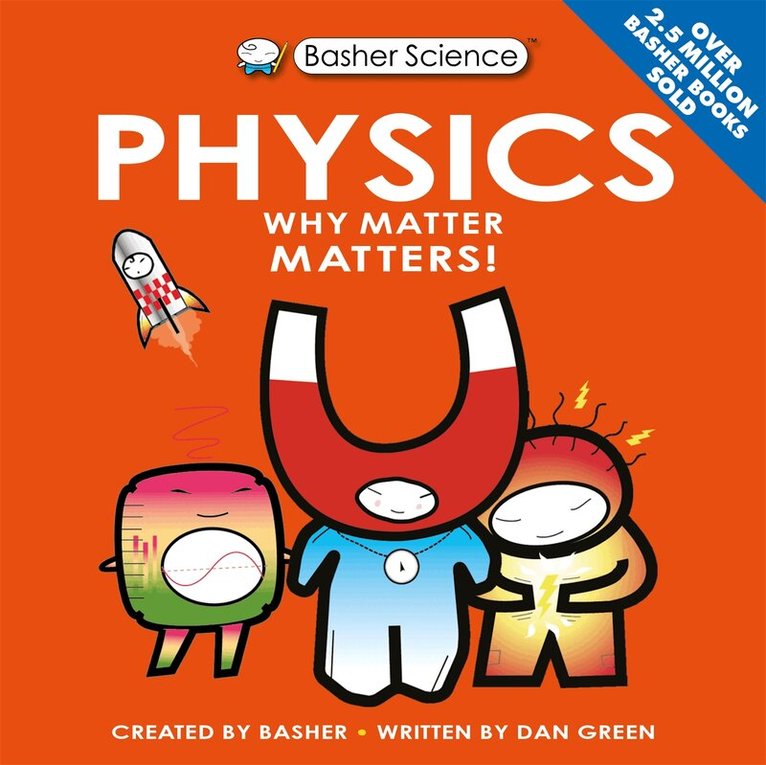 Dan Green - Basher Science: Physics, E-bok