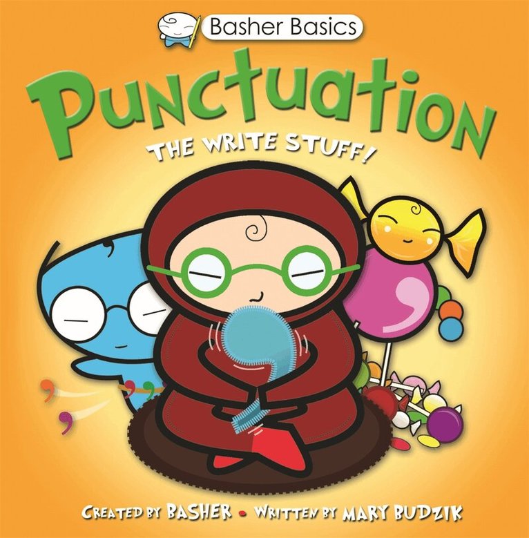 Mary Budzik - Basher Basics: Punctuation, E-bok