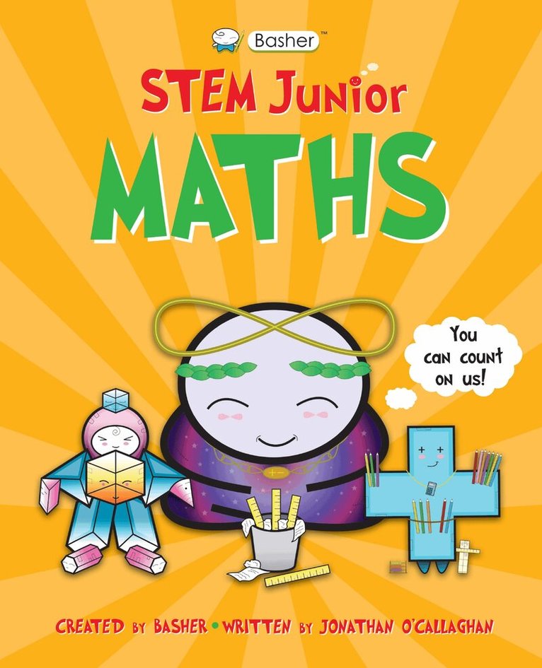 Jonathan O'Callaghan - Basher STEM Junior: Maths, E-bok
