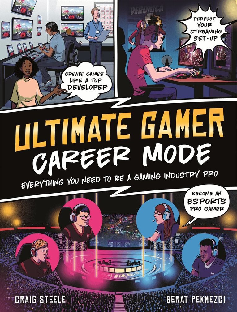 Craig Steele - Ultimate Gamer: Career Mode, E-bok
