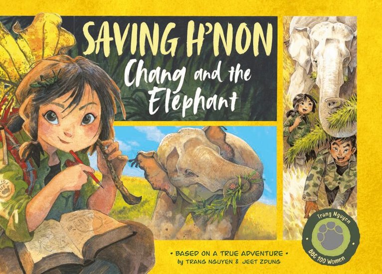 Nguyen Thi Thu Trang - Saving H'non – Chang and the Elephant, E-bok
