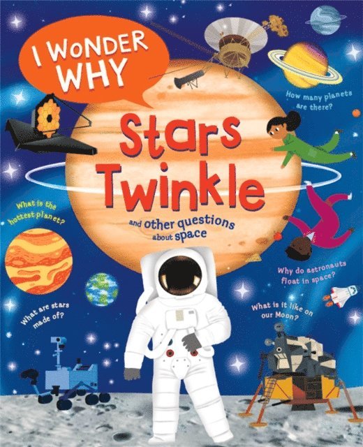 Carole Stott - I Wonder Why Stars Twinkle, E-bok