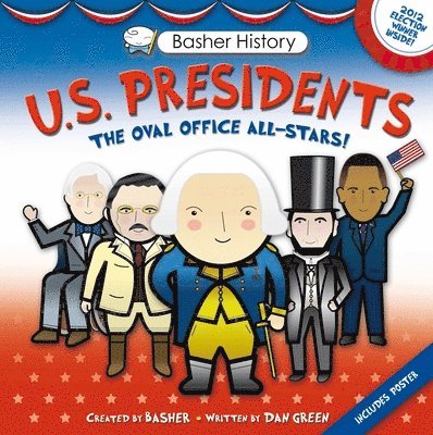 Dan Green, Edward Widmer - Basher History: US Presidents, Häftad. Tillgänglighet: Tillfälligt slut
