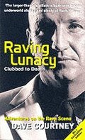 Raving Lunacy