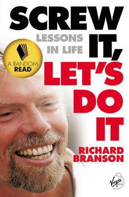 Richard Branson - Screw It, Let's Do It, Häftad