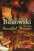 The Most Beautiful Woman in Town