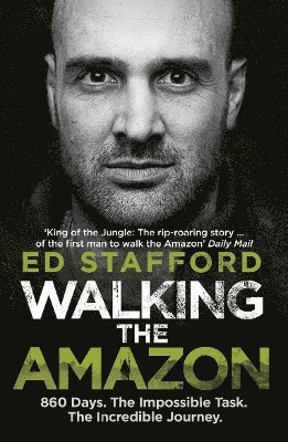 Walking the Amazon av Ed Stafford