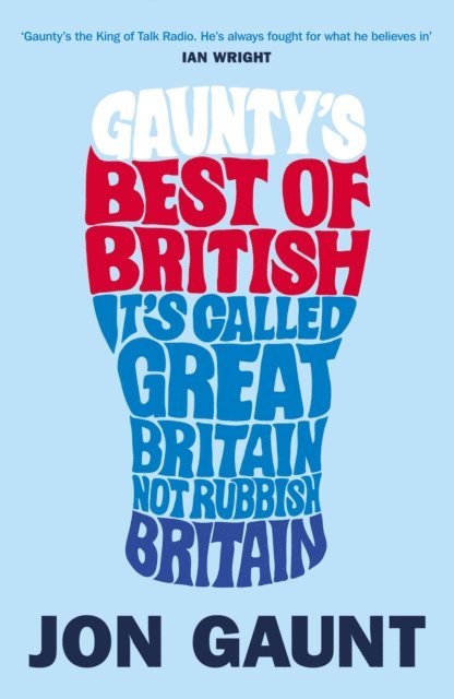 Jon Gaunt - Gaunty's Best of British, E-bok. Tillgänglighet: Lägg i varukorg