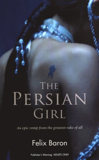 Felix Baron - Persian Girl, E-bok. Tillgänglighet: Lägg i varukorg