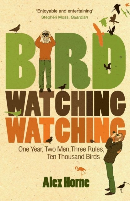 Alex Horne - Birdwatchingwatching, E-bok