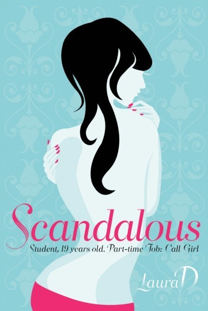 Laura D - Scandalous, E-bok. Tillgänglighet: Lägg i varukorg