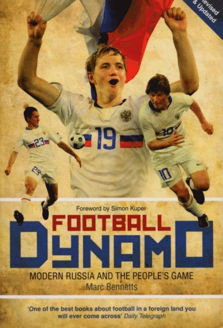 Marc Bennetts - Football Dynamo, E-bok