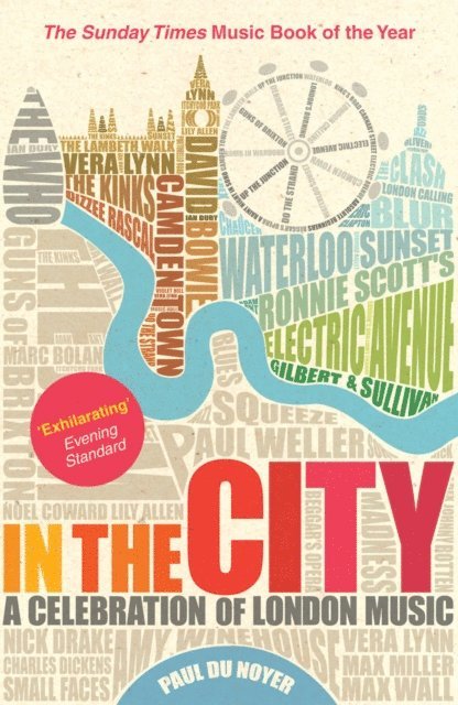 Paul Du Noyer - In the City, E-bok