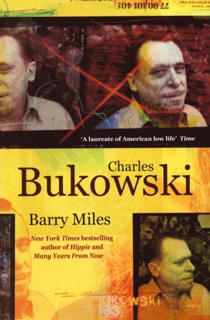Barry Miles - Charles Bukowski, E-bok