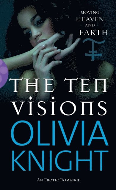 Olivia Knight - Ten Visions, E-bok