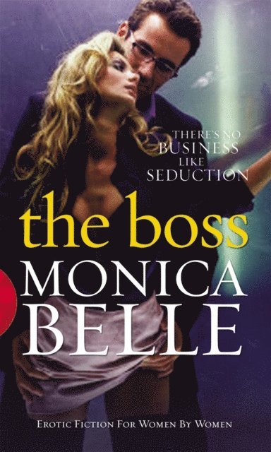 Monica Belle - Boss, E-bok