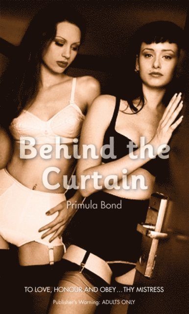 Primula Bond - Behind the Curtain, E-bok