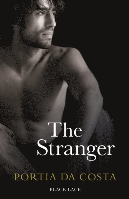 Portia Da Costa - Stranger: Black Lace Classics, E-bok