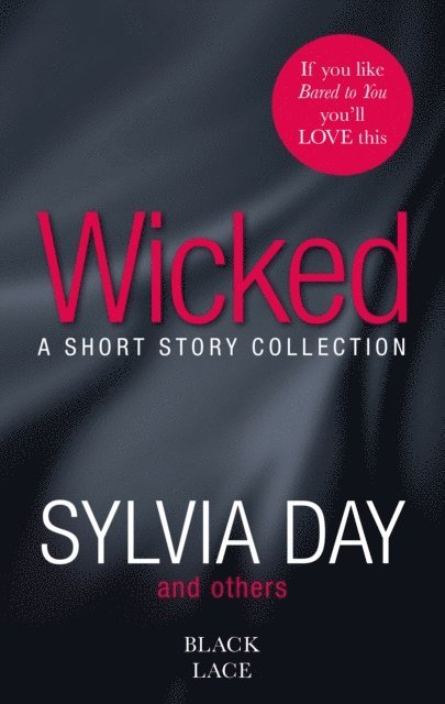 Sylvia Day - Wicked, E-bok