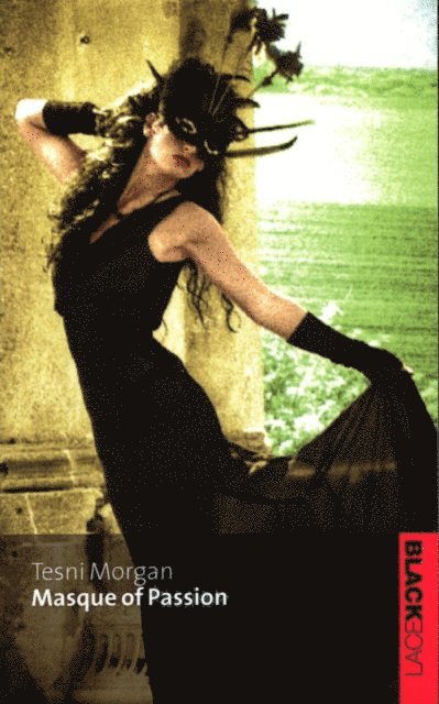 Tesni Morgan - Masque Of Passion, E-bok