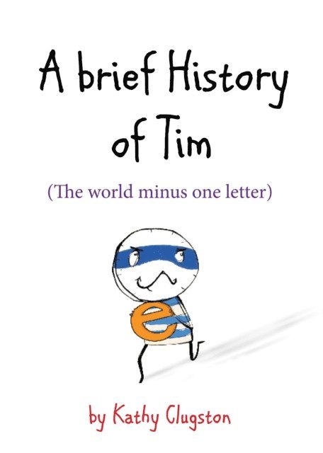 Brief History of Tim