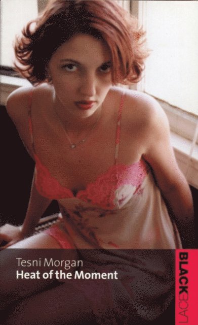 Tesni Morgan - Heat Of The Moment, E-bok