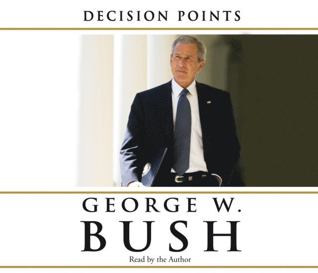 George W. Bush - Decision Points, Ljudbok