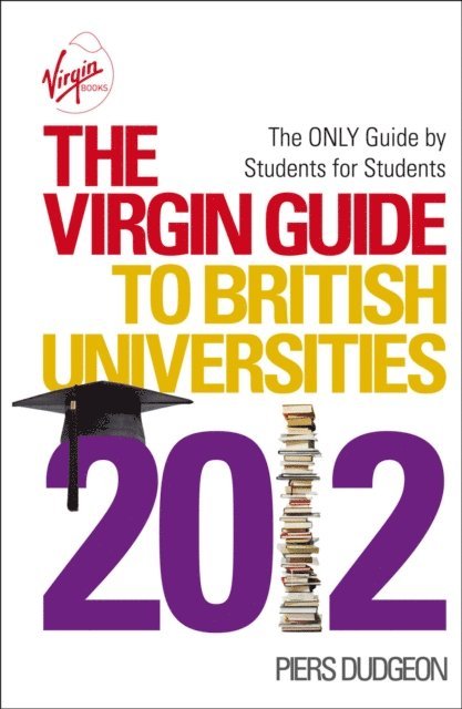 Piers Dudgeon - Virgin Guide to British Universities 2012, E-bok