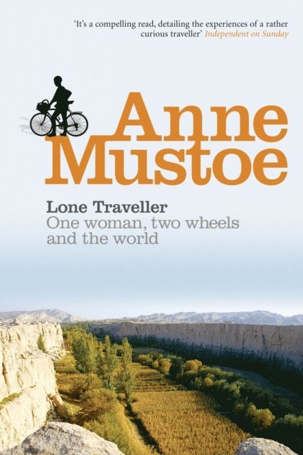 Anne Mustoe - Lone Traveller, E-bok