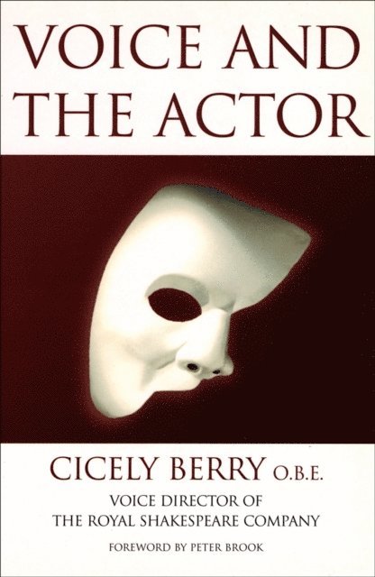 Cicely Berry - Voice And The Actor, E-bok