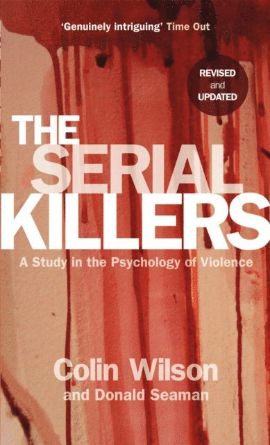 Colin Wilson, Donald Seaman - Serial Killers, E-bok