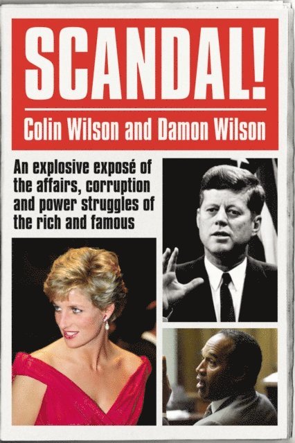 Colin Wilson, Damon Wilson - Scandal!, E-bok