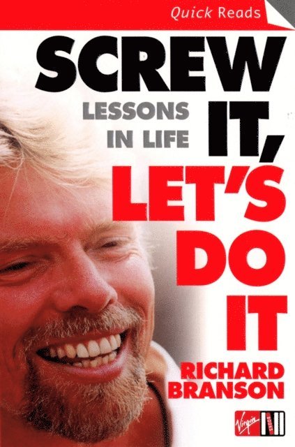 Richard Branson - Screw It, Let's Do It, E-bok