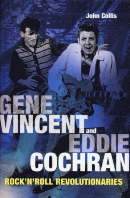 John Collis - Gene Vincent & Eddie Cochran, E-bok