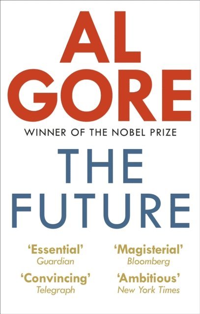 Al Gore - Future, E-bok