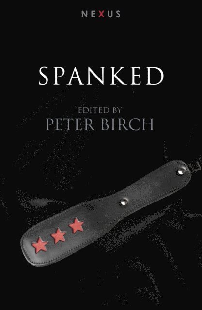 Peter Birch - Spanked, E-bok