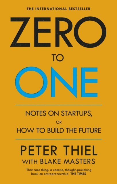 Blake Masters, Peter Thiel - Zero to One, E-bok