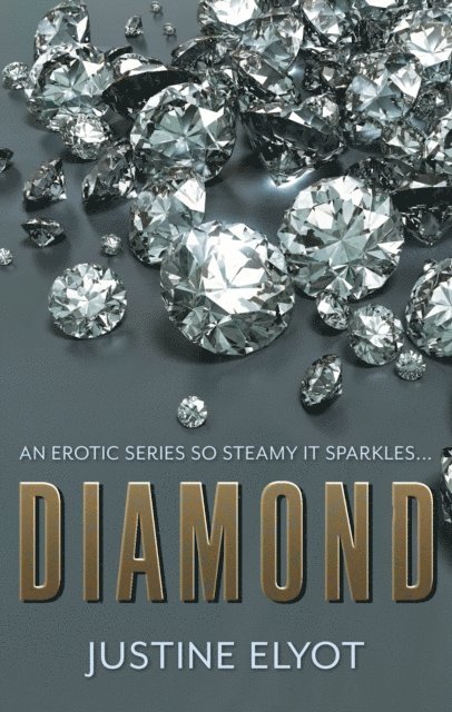 Justine Elyot - Diamond, E-bok