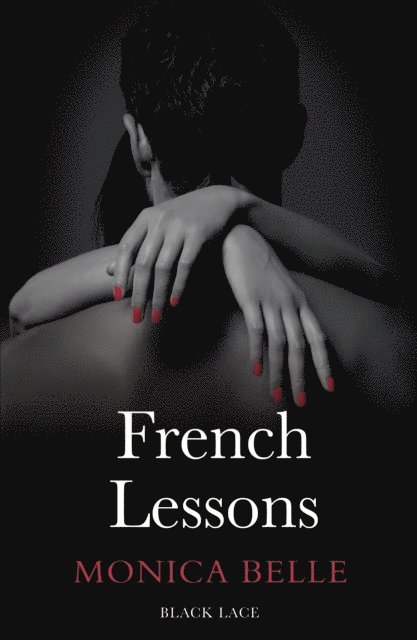 Monica Belle - French Lessons, E-bok