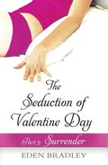 Seduction of Valentine Day Part 3