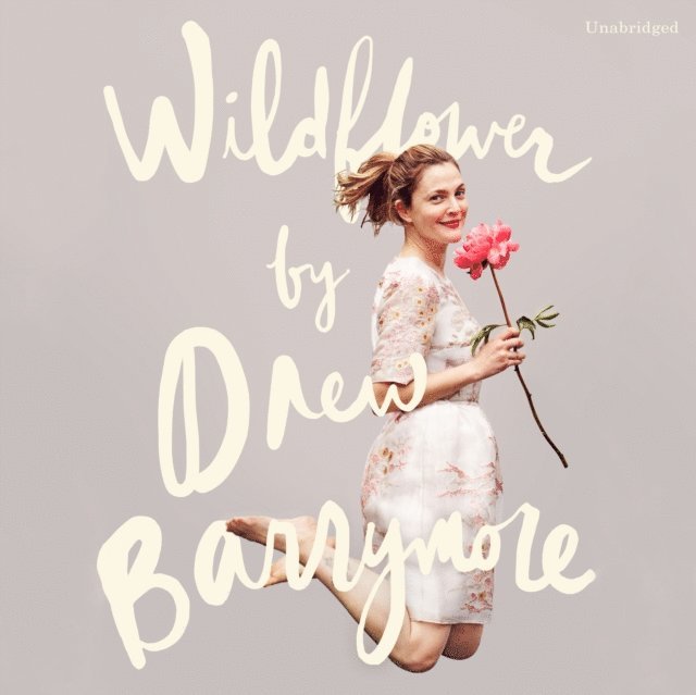 Drew Barrymore - Wildflower, Ljudbok. Tillgänglighet: Lägg i varukorg