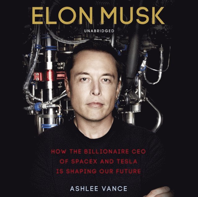 Ashlee Vance - Elon Musk, Ljudbok